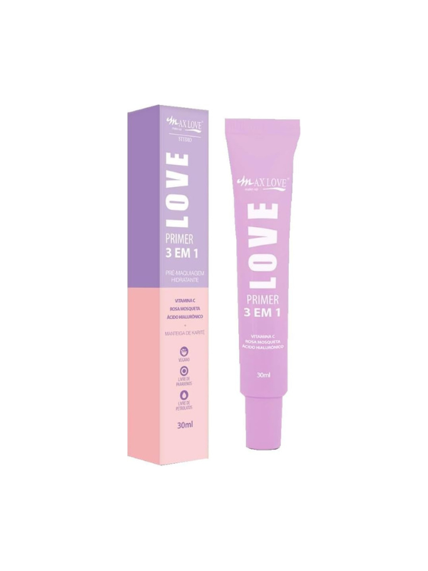 Primer Max Love 3 em 1 - Vitamina C + Rosa Mesquita + Ácido Hialurônico + Manteiga de Karite